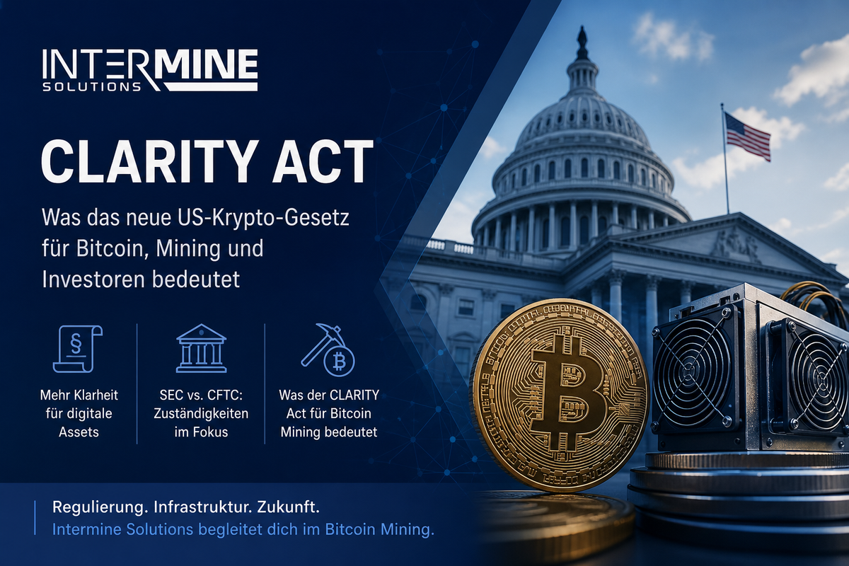 CLARITY Act und Folgen fuer Mining Betreiber - Intermine Solutions